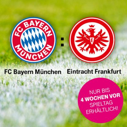 Bild von 1 Heimspiel Ticket FC Bayern München vs. Eintracht Frankfurt