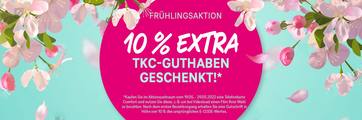 10 % Extra TKC Guthaben ab 19.05. bis 29.05.2022