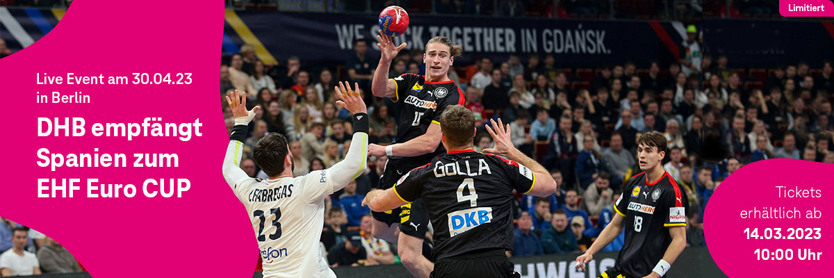 DHB empfängt Spanien zum EHF Euro CUP