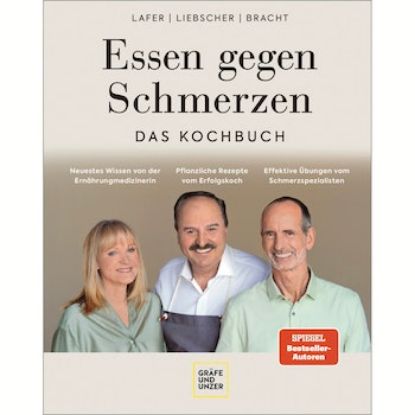 Bild von Kochbuch Johann Lafer, Roland Liebscher-Bracht, Dr. med. Petra Bracht, Essen gegen Schmerzen