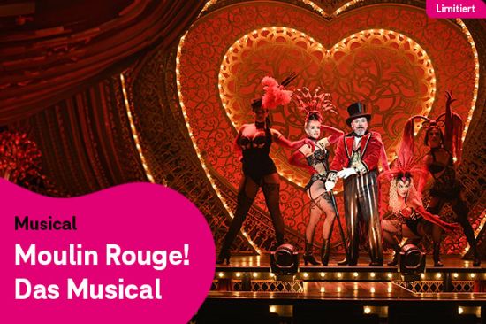 Moulin Rouge! Das Musical